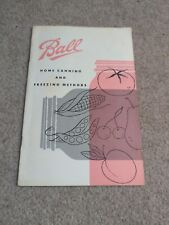 Ball Home Canning And Freezing Methods Pamphlet Booklet 1950s 1960s Vintage VG picture