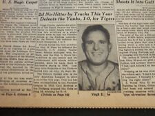 1952 AUGUST 26 NEW YORK TIMES - 2D NO-HITTER BY TRUCKS THIS YEAR - NT 5792 picture