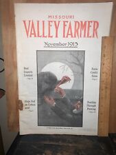 MISSOURI VALLEY FARMER MAGAZINE 1913,  FARMING,AGRICULTURE ADS. Farm Credit Soon picture