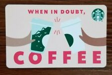 Starbucks Card #6200 - When In Doubt 2022 picture