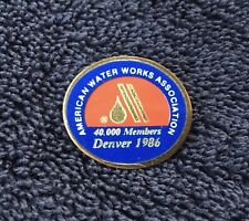 VTG 1986 American Water Works Association Denver 40000 Members Lapel Pin 1”x7/8” picture