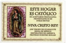 Este hogar es Católico - Cedula Enmicada- Virgen de Guadalupe - La Magnifica picture