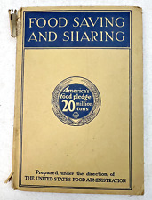Antique WWI 1918 Food Saving and Sharing Book picture