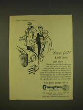 1955 Crompton Battery Ad - Never fails I told them. And then.. picture