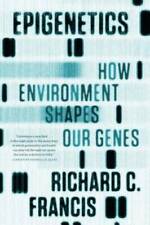 Epigenetics: How Environment Shapes Our Genes - Paperback - GOOD picture