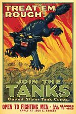 1917 Treat Em Rough Join the Tanks WWI US Tank Corp Poster - 24x36 picture