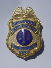Vintage Obsolete Bail Bond Investigator Bounty Hunter Badge picture