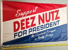 DEEZ NUTS FLAG FREE USA SHIP President Party Beer Fun USA Trump Poster Sign 3x5' picture