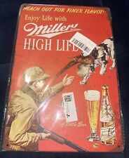 Miller High Life Tin Sign Pheasant Hunting dog Champagne Of Bottle Beer 12x8” picture