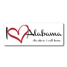 I Love Alabama, It's Where I Call Home US State Magnet Decal, 3x8 In Automotive picture