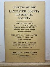 1958 Lancaster County Historical Society Journal April '58 Thackara Cholera 1854 picture