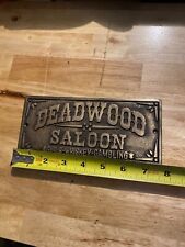 Deadwood Saloon Sign South Dakota Territory Metal Plaque GIRLS WHISKEY GAMBLING picture