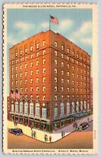 Necho Allen Hotel Pottsville Pennsylvania American Flags Old Cars Linen Postcard picture