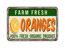 Farm Fresh Oranges Sign Vintage Style picture