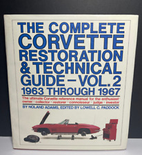 The Complete Corvette Restoration Technical Guide Vol. 2 1963- 1967 Nolan Adams picture