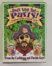 Don't Stop the Party Tropical Drink Playing Cards picture