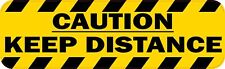 10in x 3in Caution Keep Distance Magnet Car Truck Vehicle Magnetic Sign picture