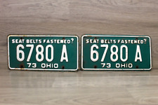 Ohio 1973 SEAT BELTS FASTENED? License Plate Pair 6780 A picture