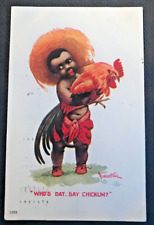 Antique Black Americana Postcard HUMOR, WHO'S DAT, SAY CHICKUN? Artist-signed picture