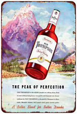 Old Thompson Peak Whiskey Ad Vintage LOOK Reproduction Metal sign picture