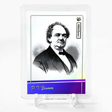 P. T. BARNUM Art Trading Card 2024 GleeBeeCo Struggles and Triumphs Holo #PTST picture