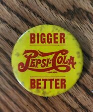 Vintage Bigger, Better Pepsi-Cola Red & Yellow Advertising Pinback Button.  picture
