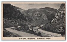 1929 Wind River Canyon Near Thermopolis Wyoming WY Big Medicine Vintage Postcard picture