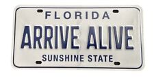 Florida Arrive Alive Blue White Booster License Plate Sunshine State FHP Trooper picture