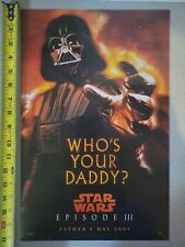 Star Wars 2005 Who's Your Daddy? Darth Vader 11x17 Episode 3 Poster Father's Day picture