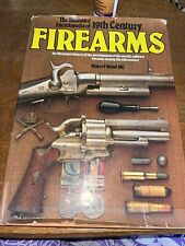 Firearms The Illustrated Encyclopedia Of 19th Century Major M Musty MC Book 216 picture