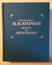 The Published Papers of H. H. Nininger- Biology and Meteoritics (Hardcover) picture