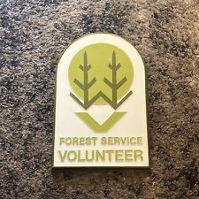 VINTAGE Forest Service Volunteer Plastic SIGN NATIONAL PARK FOREST SERVICE VTG picture