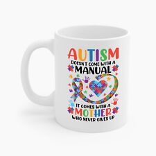 Autism Mom Gift  Autism Doesn't Come with a Manual Autistic Coffee Mug GIft picture