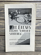 Vintage Leaflet US Dept of Ag No49 Ice Creams Frozen Without Stirring 1930 picture