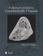 Collectors Guide to Crawfordsville Crinoids for Collectors ID Large Color Photos picture