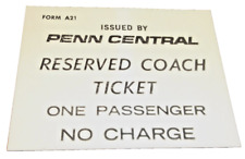 PENN CENTRAL RESERVED COACH TICKET FORM A21 NO CHARGE picture