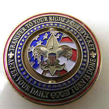 AFTER YOUR DAILY GOOD TURN IS DONE TRANSFER TO YOUR RIGHT FRONT CHALLENGE COIN picture