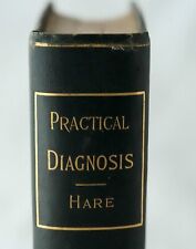 1899 Practical Diagnosis by Hobart Hare  Use of Symptoms in Diagnosis of Disease picture