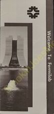 Vintage Travel Brochure Welcome to Fermilab National Accelerator Laboratory picture
