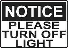 5x3.5 Notice Please Turn Off Light Sticker Vinyl Door Stickers Sign Wall Signs picture