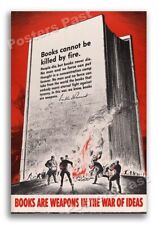 1940s “Books Are Weapons” Book Burning WWII Propaganda War Poster - 16x24 picture