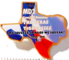 Lions International 2010-2011 DIST. MD2 THE TEXAS TIGHTASSES Lapel Pin (050423) picture