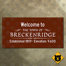 Breckenridge Colorado town city limit welcome sign est 1859 elevation 9600 16x8 picture