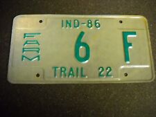 Rare Vintage 1986 Indiana Farm Trail Trailer License Plate  6 F Low Number  picture