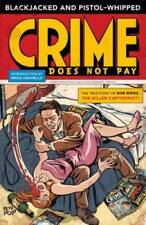 Blackjacked and Pistol-Whipped: A Crime Does Not Pay Primer - Paperback - GOOD picture