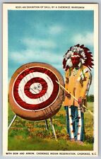 Cherokee, North Carolina - Bow and Arrow, Exhibition of Skill - Vintage Postcard picture