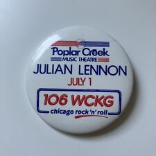 Vintage Button Pin Poplar Creek Music Theater Julian Lennon 106 WCKG picture
