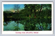 Atlanta TX-Texas, General Greetings, Antique Vintage Souvenir Postcard picture