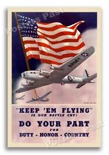 1940s “Keep 'Em Flying” WWII Historic War Effort Poster - 16x24 picture