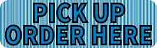 10x3 Blue Striped Pick Up Order Here Sticker Vinyl Business Decal Stickers Sign picture